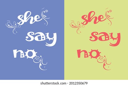 ella dice que no hay diseño de camisetas vectoriales
