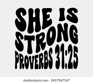 She Is Strong, Christian design, Christian bundle, Christian T-shirt design, Christian quotes design