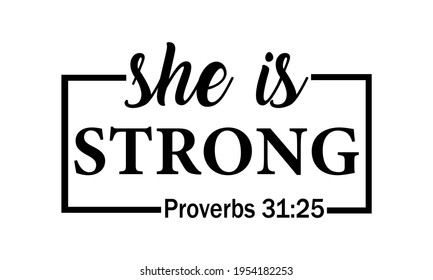 She Is Strong - Mom Life - Mothers Day Vector And Clip Art