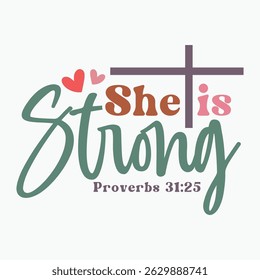 She Is Strong Retro T shirt Design Sublimation