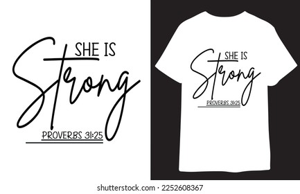 She Is Strong Shirt, Christian Woman, Bible Scripture, Proverbs 31.25, Mother's Day Gift, Empowering Women