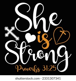 She is strong svg, Christian woman svg svg