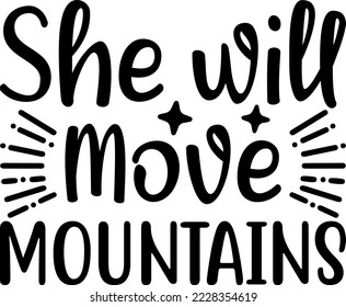 Ella Movirá El Diseño De Svg De Las Montañas