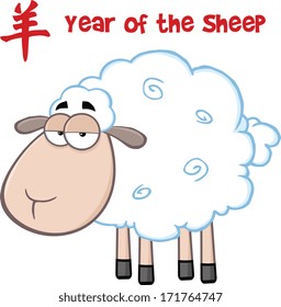 Sheep Cartoon Character Under Text Year Of The Sheep. Vector Illustration Isolated on white