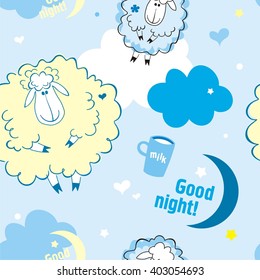 Sheep on clouds, good night! 
Cute cartoon childish seamless pattern in vector.