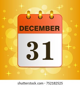 Sheet Desktop calendar red color. Date 31 December. New year vector illustration on a background of sunlight. The template can be used for any design, especially on web sites. Square location.