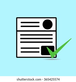 Sheet with lines. Check.  Report on the completion of the work. A check mark with shadow