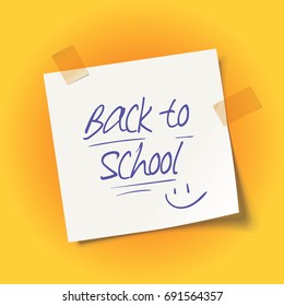 Sheet of paper with adhesive tape. Back to school message. Inscription in scribble handwriting on a school notebook. Realistic vector illustration