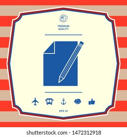 Sheet of paper and pencil symbol icon. Graphic elements for your design