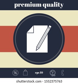 Sheet of paper and pencil symbol icon. Graphic elements for your design