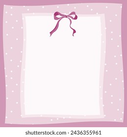 Sheet of paper for writing notes. Cute vector illustration with a coquette fuchsia ribbon inside a pink frame. Ideal for taking notes, organizing the day.