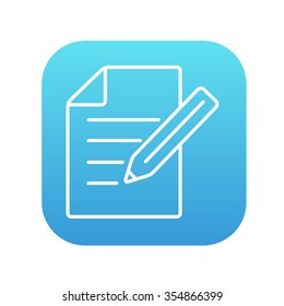 Sheet and pencil line icon for web, mobile and infographics. Vector white icon on the blue gradient square with rounded corners isolated on white background.
