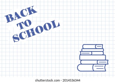 Hoja de cuaderno escolar en jaula con inscripción Volver a la escuela y pila de libros pintados. Educación. Copiar espacio. Banner web horizontal. Plantilla para folleto, publicidad. Ilustración del vector