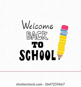 A sheet of squared paper and the inscription welcome to school.