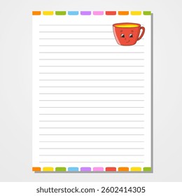 Sheet template for notebook, notepad, diary. Lined paper. Cute character. With a color image. cartoon . Vector illustration.