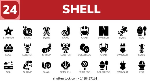 shell icon set. 24 filled shell icons.  Simple modern icons about  - Starfish, Snail, Squid, Crab, Swimsuit, Egg, Eggs, Lobster, Shrimp, Boiled egg, Sea, Seashell, Fried egg