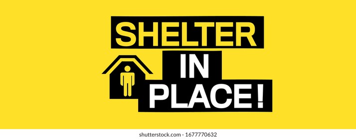 Shelter In Place On Yellow Background