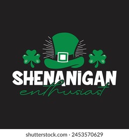 Shenanigan enthusiast funny vector design