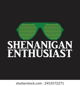 Shenanigan enthusiast sunglass vector design