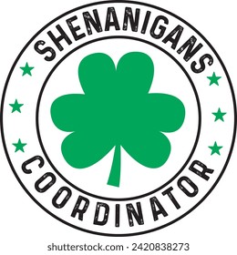 Shenanigans Coordinator, St Patrick Day  Cut File

This is a high quality digital download .This file can be use many purposes as well crafting and cutting projects in Cricut or Silhouette.