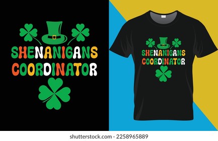 Coordinador de Shenanigans, diseño de camisetas de St. Patrick. Diseño de camisetas vectoriales de tipografía de San Patricio.