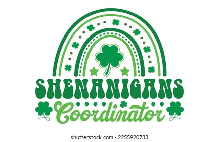 Shenanigans coordinator svg, St. Patrick's day svg. Retro St, Patrick's day svg, Retro St. Patrick's png, svg cut files, Retro St. Patrick's