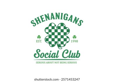 Shenanigans social club, St. Patrick’s Day Typography T Shirt Design