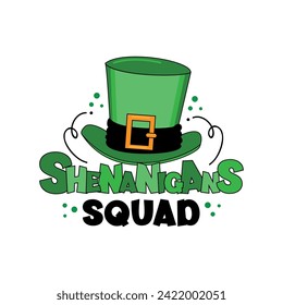 Escuadrón de Shenanigans - lema divertido con sombrero de leprechaun. Es bueno para la impresión de camisetas, afiche, tarjeta, etiqueta y otra decoración para el Día de San Patricio.