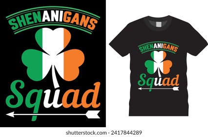 Escuadrón de Shenanigans Patrick's Day, diseño vectorial de camisetas. Feliz diseño de camisetas del Día de San Patricio. Diseño de camisetas del Día de San Patricio listas para imprimir, camisetas, ropa, afiche, tazas, regalo