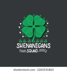 Shenanigans Squad St Patrick's Day Shamrock T-Shirt design vector