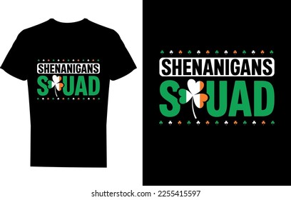 Shenanigans Squad T-shirt Design Template