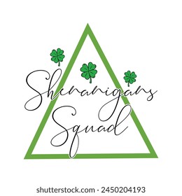 Shenanigans Squad T-shirt Quotes Design Vector Illustration Clipart Eps 