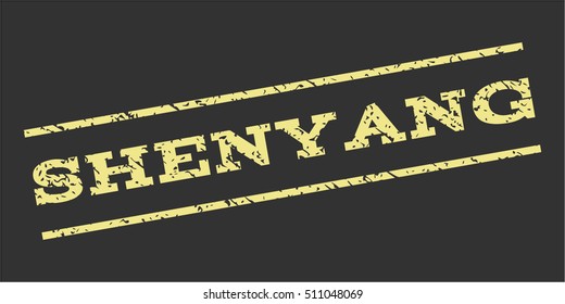 Shenyang watermark stamp. Text caption between parallel lines with grunge design style. Rubber seal stamp with unclean texture. Vector khaki yellow color ink imprint on a gray background.