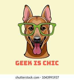 Shepherd Dog in smart glasses. German Shepherd geek Portrait. Vector illustration. Geek is chic lettering.