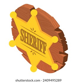 Sheriff attribute icon isometric vector. Golden sheriff badge on wooden board. Texas symbol, wild west