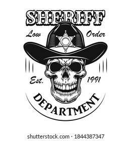 Sheriff department sign vector illustration. Cartoon skull in sheriff hat with text. Lifestyle concept for wild west or western topics, bar, club or community emblem templates
