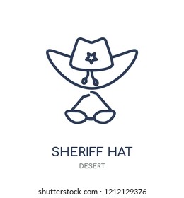Sheriff Hat icon. Sheriff Hat linear symbol design from Desert collection. Simple outline element vector illustration on white background.