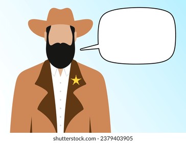Sheriff officer with empty speech bubble, vector illustration.