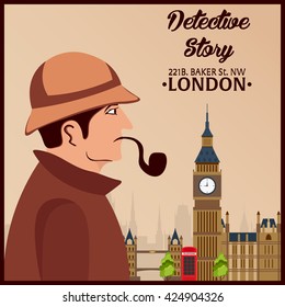 Sherlock Holmes. Detective illustration. Illustration with Sherlock Holmes. Baker street 221B. London. Big Ban