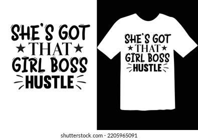 She's Got That Girl Boss Hustle design