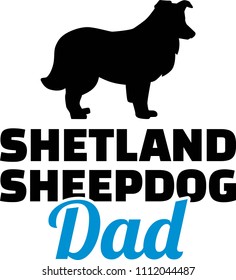 Shetland Sheepdog dad silhouette with blue word