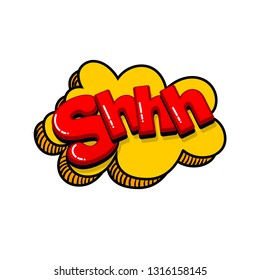 Shh silence comic text sound effects pop art style. Vector speech bubble word and short phrase cartoon expression illustration. Comics book colored background template.