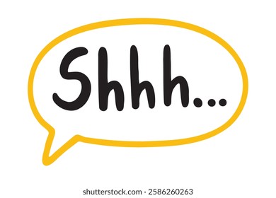 shhh sound to call for silence speech bubble hand drawn text. Shh, hey you, Keep your voice down. be quiet concept. Shhh doodle text. Vector illustration