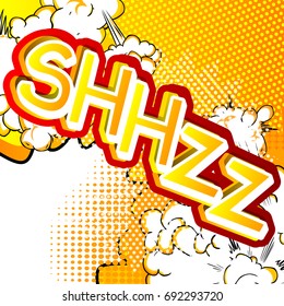 Shhzz - Vector illustrated comic book style expression.