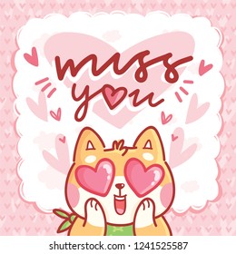 Shiba Inu dog character madly in love with hearts eyes and lettering text. Miss you. Cute romantic hand drawn illustration in cartoon style for greeting card, invitation