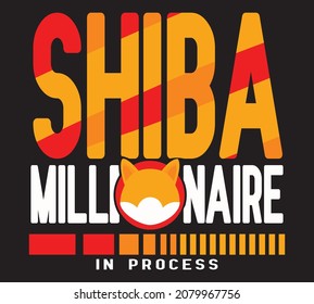 shiba inu millionaire in process crypto typography design