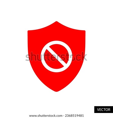 Shield with block sign, restriction shield, protection concept vector icon in flat style design for website, app, UI, isolated on white background. EPS 10 vector illustration.