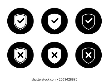 Shield check cross mark icon set collection on black circle