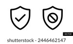 Shield check mark, tick mark symbol, shield block sign, restriction shield icons in line style design for website, app, UI, isolated on white background. Editable stroke. EPS 10 vector illustration.