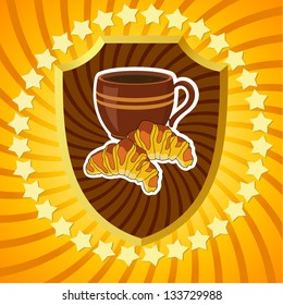 Shield with coffee and croissants.